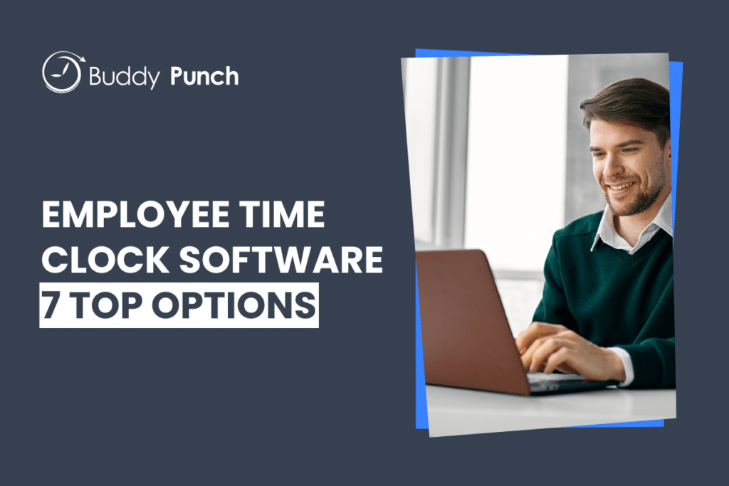 7 Best Time Clock Software for Small Businesses (2026)