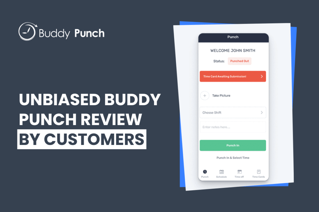 An Unbiased Buddy Punch Review by Its Customers