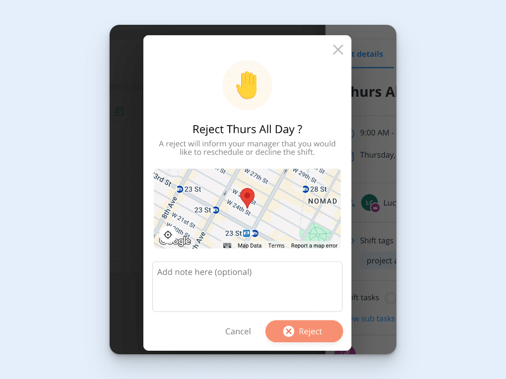A screenshot of a shift rejection on Connecteam with a yellow palm icon and the headline “Reject Thurs All Day?” A map and pin show the location of the shift. An optional notes box sits above a “Cancel” and a “Reject” button. 
