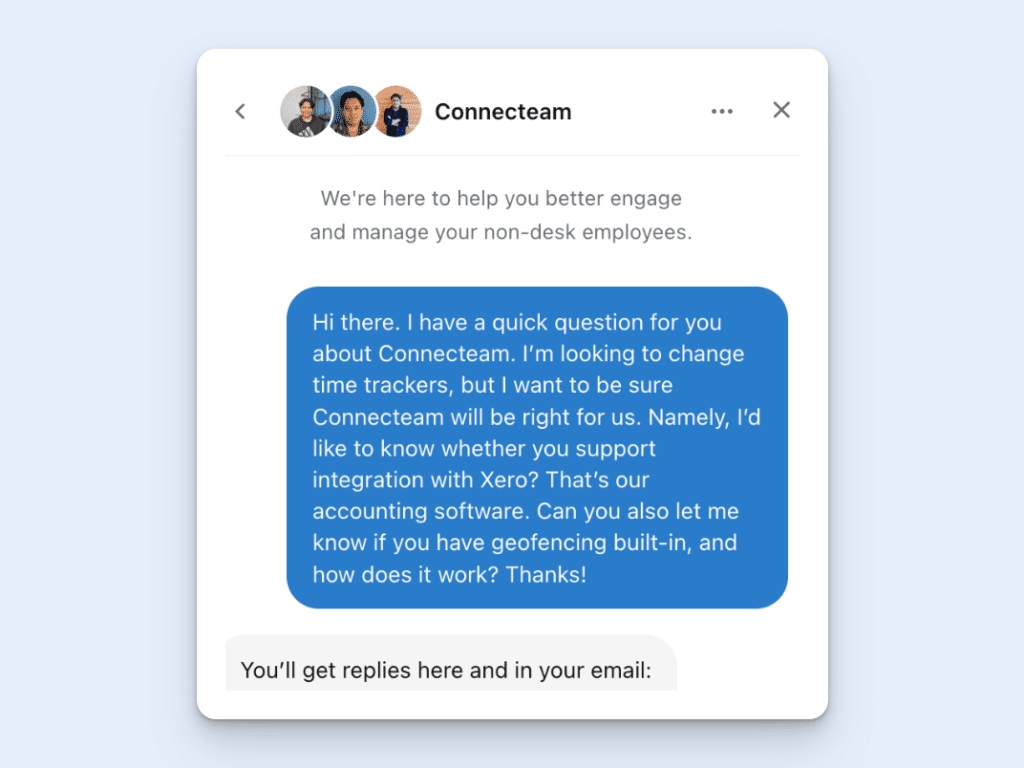 A screenshot of a live chat on Connecteam. A response from customer support states: “You’ll get replies here and in your email.”