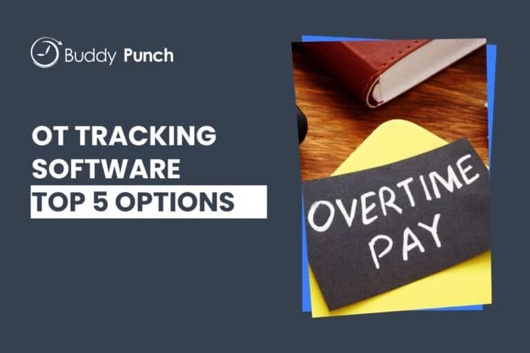 The 6 Best Overtime Tracking Software in 2025