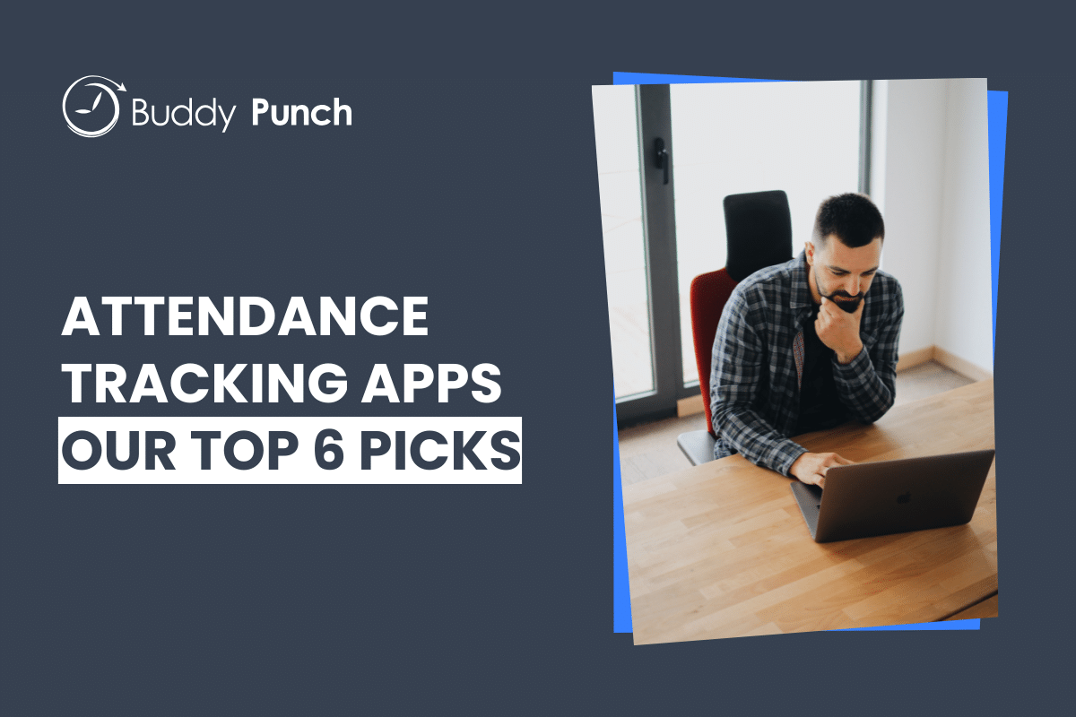 The 6 Best Employee Attendance Tracking Software in 2025