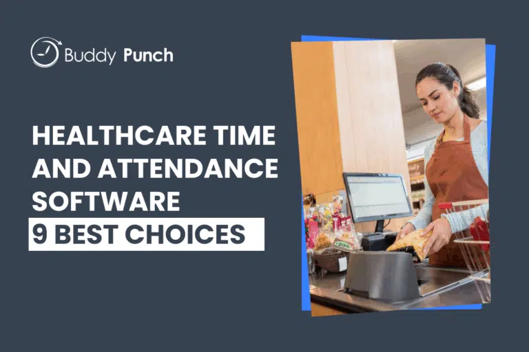 Healthcare time and attendance software