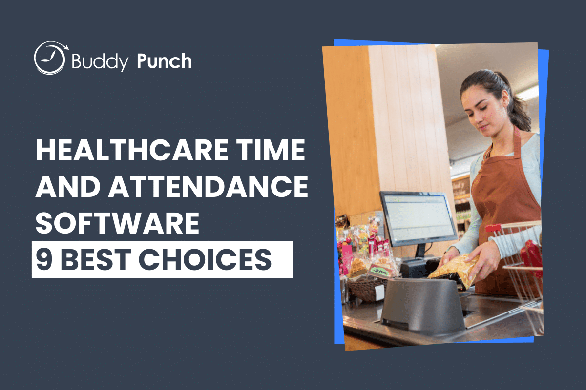 Healthcare time and attendance software