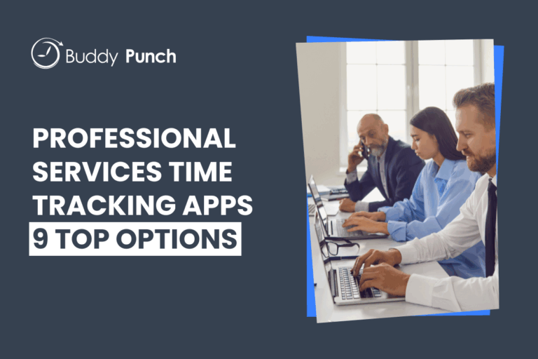 9 Best Professional Services Time Tracking Software (2025)