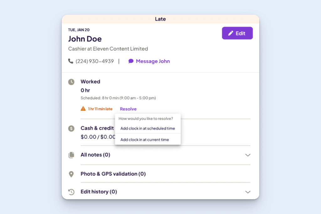 Resolve menu in Homebase, showing a late clock-in report for John Doe, including hours worked and scheduled hours, cash & credit, notes, photo & GPS validation, and edit history.