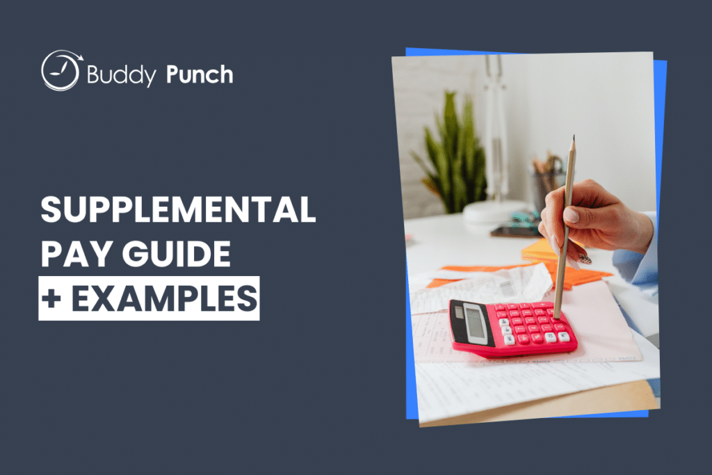 What You Need to Know About Supplemental Pay (With Examples)