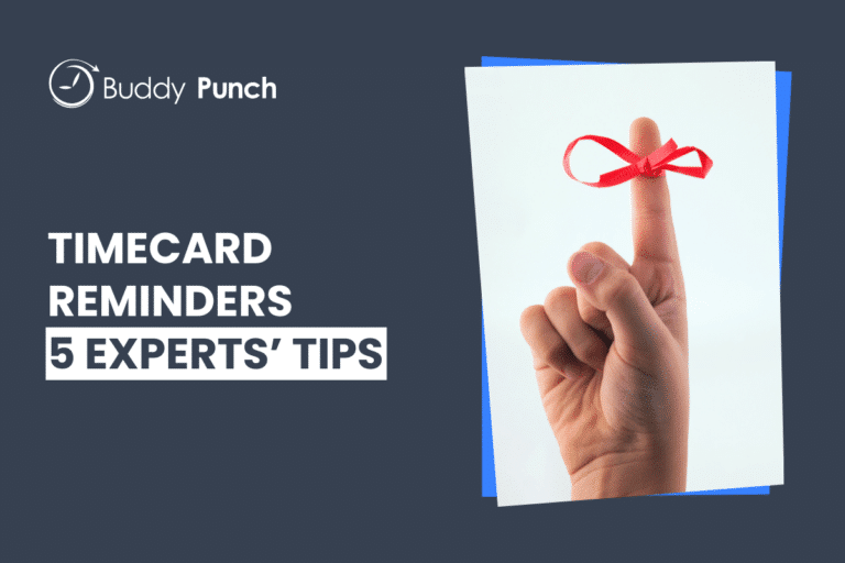 How to Send Timecard Reminders That Employees Will Act On