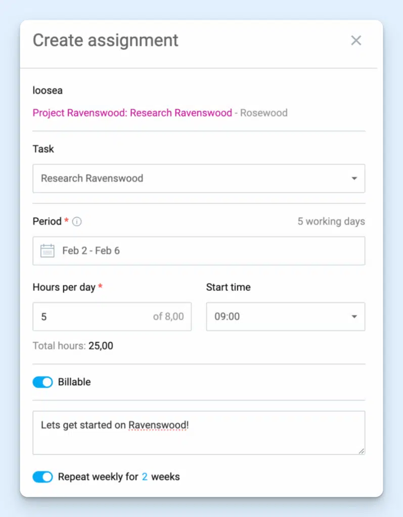 Clockify form to create an assignment, including the user, project, time period, hours per day, and optional start time. There's a toggle to specify billable work or repeat schedules, as well as a free-text notes box.