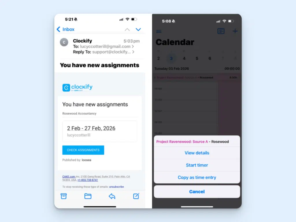 The image has two parts. First, an email from Clockify shows the new assignments and their dates. A large blue Check Assignments button directs you to the app. The second image is the calendar view with options to view details, start the timer, or copy as a time entry.