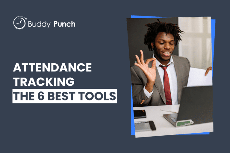 The 6 Best Employee Attendance Tracking Software in 2026