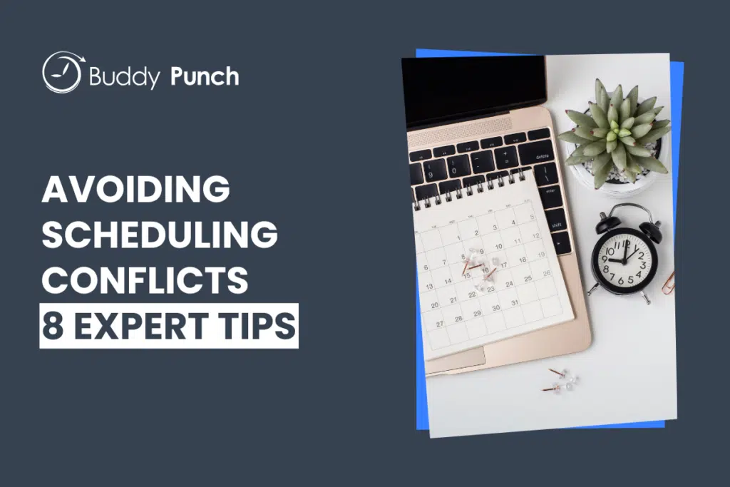 How to Avoid Scheduling Conflicts: Manager-Approved Guide