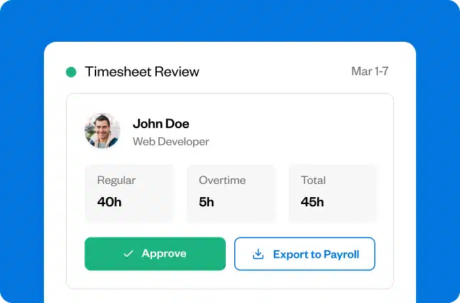 You approve and send to payroll
