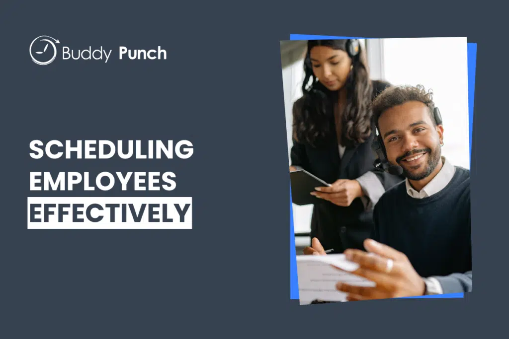 How to Schedule Employees: Tips, Methods, & Templates