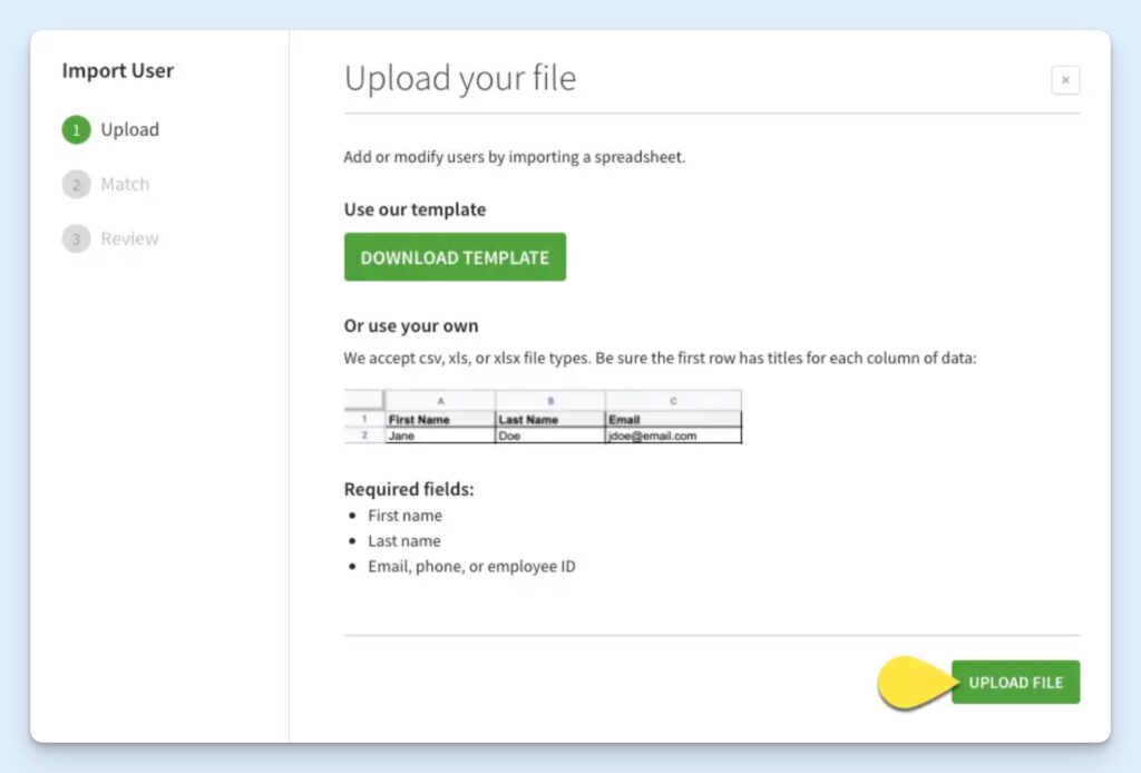 When I Work user import screen with a three-step sidebar for upload, match, and review. There are instructions for importing users by spreadsheet, a template download button, a sample spreadsheet preview, a list of required fields, and an upload file button at the bottom right, highlighted with a yellow marker.