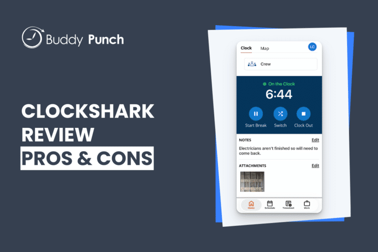ClockShark Review 2026: Pros, Cons, Features, Pricing, & More