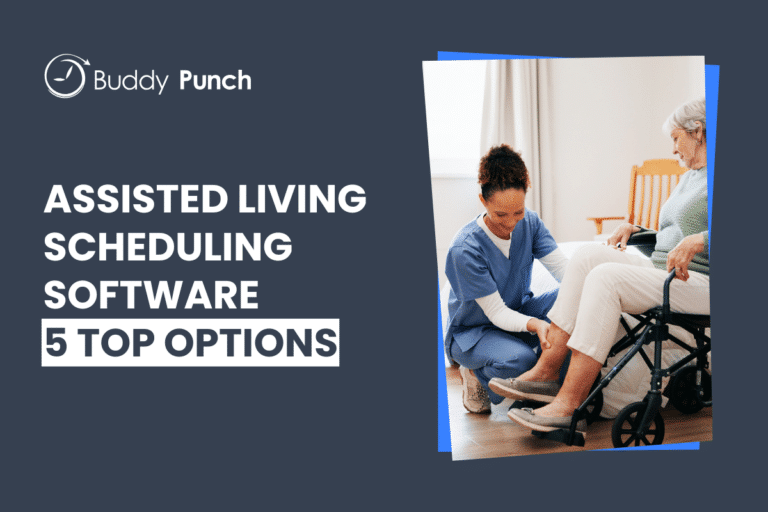 5 Best Employee Scheduling Software for Assisted Living