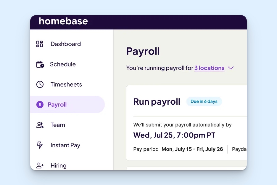Homebase payroll screen showing payroll being run across three locations, with the submission deadline, pay period, and days remaining clearly displayed. The menu also links payroll with scheduling, timesheets, team records, and hiring.