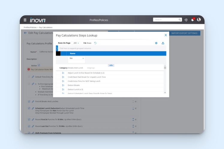 Inova Payroll’s pay calculation setup screen, showing a searchable list of rules for breaks and lunch periods. Administrators can add steps covering unpaid meal breaks, rest periods, time rounding, and other payroll calculations