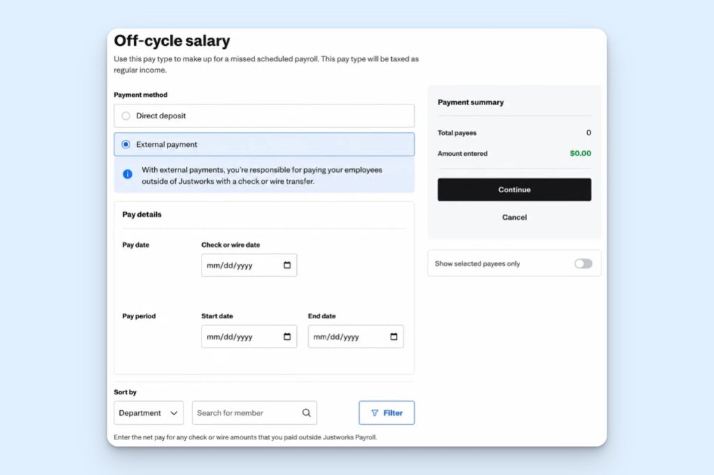 Justworks Payroll’s off-cycle salary screen, used to make up for a missed scheduled payroll. You can choose direct deposit or an external check or wire transfer, enter the pay and pay period, select employees, and review the payment total.