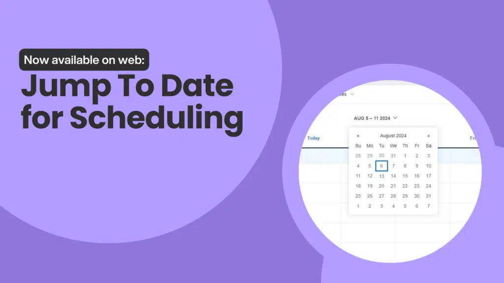 Schedule quick jump calendar